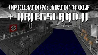 Kriegsland II + Operation: Artic Wolf [Combined Doom mods]