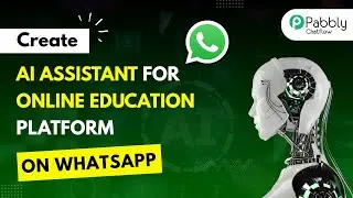 How to Create an AI Assistant to Handle Customer Inquiries for Online Education