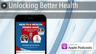 Unlocking Better Health
