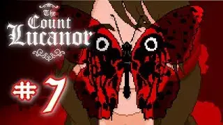 Let's Play the Count Lucanor! Part 7 - Mom and Dad?!