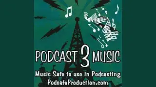Talk Show Podcast Segue - Podsafe Buyout Music for Podcasting