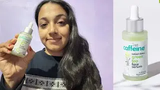 M caffeine Green Tea Face Serum Review 