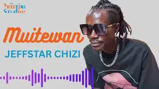 JEFFSTAR CHIZI~ MUITEWAN || OFFICIAL AUDIO