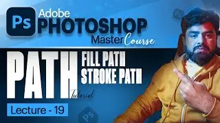 Path in Adobe Photoshop - Fill Path and Stroke - Path Tips