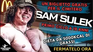 SAM SULEK ALLENAMENTO, DIETA e FARMACI per GARANTIRSI un posto al CIMITERO