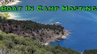 Camp Hosting Duties at a Boat in Campground