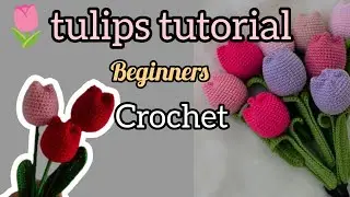 🌷crochet tulips flowertutorial beginner friendly #crochet #tulip #tutorial #beginners #Nvcreatores 