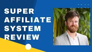 Summary of Super Affiliate System Review | Is it legit or scam?