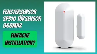 BEWERTUNG (2025): Fenstersensor SP310 T&uuml;rsensor 868MHz. WESENTLICHE Einzelheiten