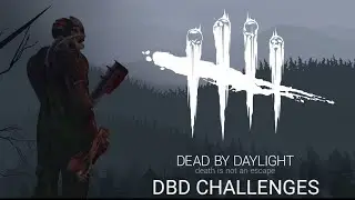 Dead dy Daylight challenges(неудачи)