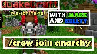 Playing Quake Craft with Mqrk(Vividd) and kellyy! | BrokenLens