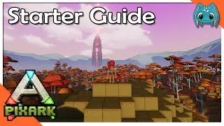 Starter Guide | Early Access | PixARK
