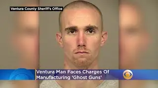 Ventura Man Faces Charges Of Manufacturing &lsquo;Ghost Guns&rsquo;