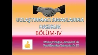 BÖLÜM-IV - UZLAŞTIRMACI SINAVLARINA HAZIRLIK uzlaşma