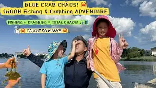Crab ATTACK?! 🦀 TriOOH Fishing & Crabbing Summer Special! | TOTAL CHAOS & Big Catches!