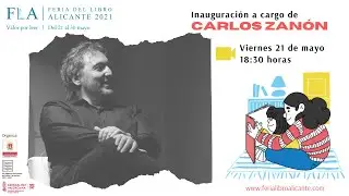 Inauguración FLA 2021: Discurso y charla con Carlos Zanón