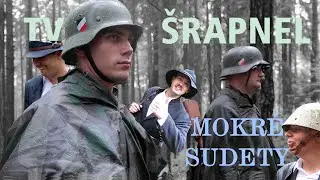 TV Šrapnel - Slavonice 1938-2023 mokré sudety