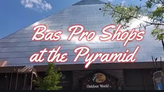 Bas Pro Shops at the Pyramid