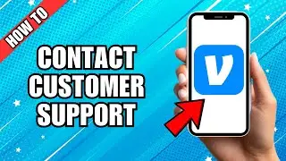 How To Contact Venmo Customer Support