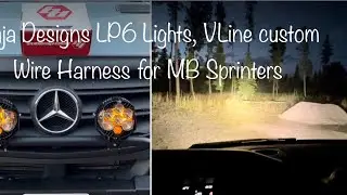 Baja Designs LP6 lights, VLine factory Wire Harness for MB Sprinter