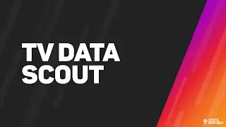 TV Data Scout - Stats Perform Data Collection
