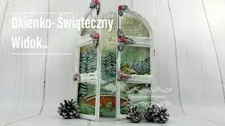 Decoupage#Okienko- Świąteczny Widok# Window - Christmas View# DIY tutorial