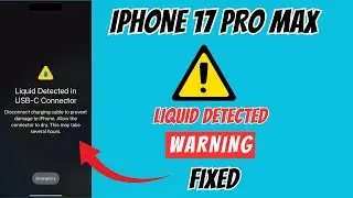 Как устранить проблему с жидкостью, обнаруженной в разъёме Lightning/Type-C на iPhone 17 Pro Max