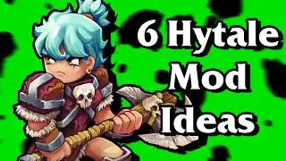 My 6 Hytale Mod Ideas