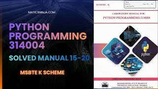 PYTHON PROGRAMMING 314004 Practical Answer practical no 16 to 20          MSBTE K SCHEME