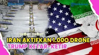 🔺IRAN AKTIFKAN 1.00O DRONE❗DONALD TRUMP KETAR-KETIR