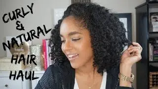 HUGE Curly and Natural Hair Haul!