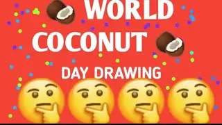 World coconut🥥 day drawing.world coconut day drawing