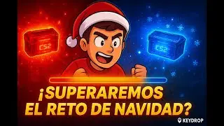 ⚡KEYDROP: &iquest;CONSEGUIREMOS SUPERAR EL RETO DE NAVIDAD?⚡