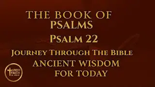 UNFIJ Psalm 22  Prophecy of the Cross