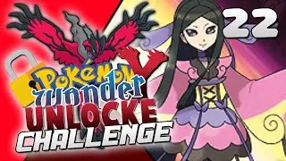 HORRIBLE Decisions... Pokemon Y Wonder Unlocke Challenge w/ Astroid! Ep 22!