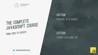 Coding Challenge #3 | JavaScript Course From Zeero to Expert