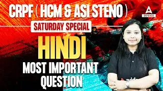 CRPF ( HCM & ASI STENO ) | Saturday Special | Hindi - Most Important Question by shikha Ma'am
