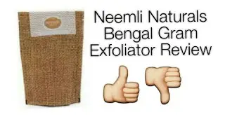 Neemli Naturals Bengal Gram Exfoliator Review||Hina Naaz