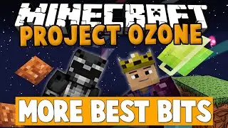Minecraft Project Ozone - Best Bits! [Part 2]