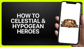 How To Get Celestial & Hypogean Heroes In AFK Arena 2025! Tutorial