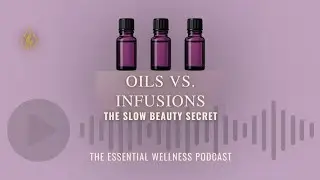 Oils vs Infusions 🌿 | The Slow Beauty Secret You&rsquo;ve Been Overlooking