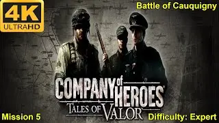 Company of Heroes:TOV - 4K60FPS - Expert - No Commentary - M5 - Battle of Cauguigny
