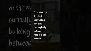 #librarians are #silent #architects