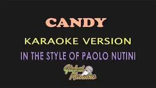 Candy - Global Karaoke Video - In The Style of Paolo Nutini