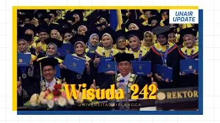Wisuda 242 | UNAIR Update