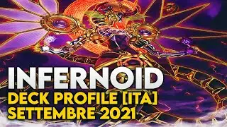 Infernoid - Deck Profile [ITA] Settembre 2021 ft. Popper