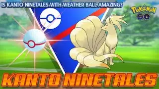 GO BATTLE LEAGUE l SEASON 6 META ANALYSIS l KANTO NINETALES WITH WEATHER BALL IS AMAZING!