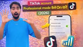 TikTok Professional Mode Kaise On Kare (2026) | TikTok Business/Creator Account Hindi | Tech Frack 