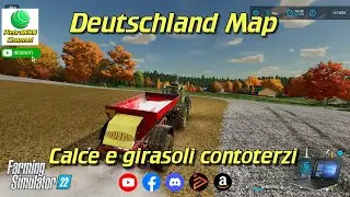 FS22 - #11 - Deutschland Map - Calce e girasoli contoterzi