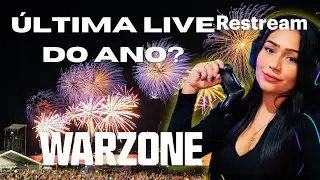 🔴#WARZONE🔥 A &Uacute;LTIMA LIVE DO ANO😈 Bora fechar esse ano jogando!